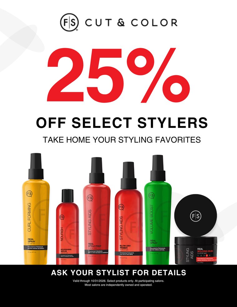 Preview of the 25% off select stylers full-page sign